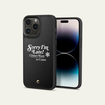 iPhone 14 Pro Kılıf, Ciel by Cyrill Kajuk Mag Sorry I'm Late (MagSafe Uyumlu)